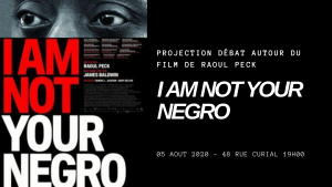 Projection débat : I&rsquo;m Not your Negro de Raoul Peck
